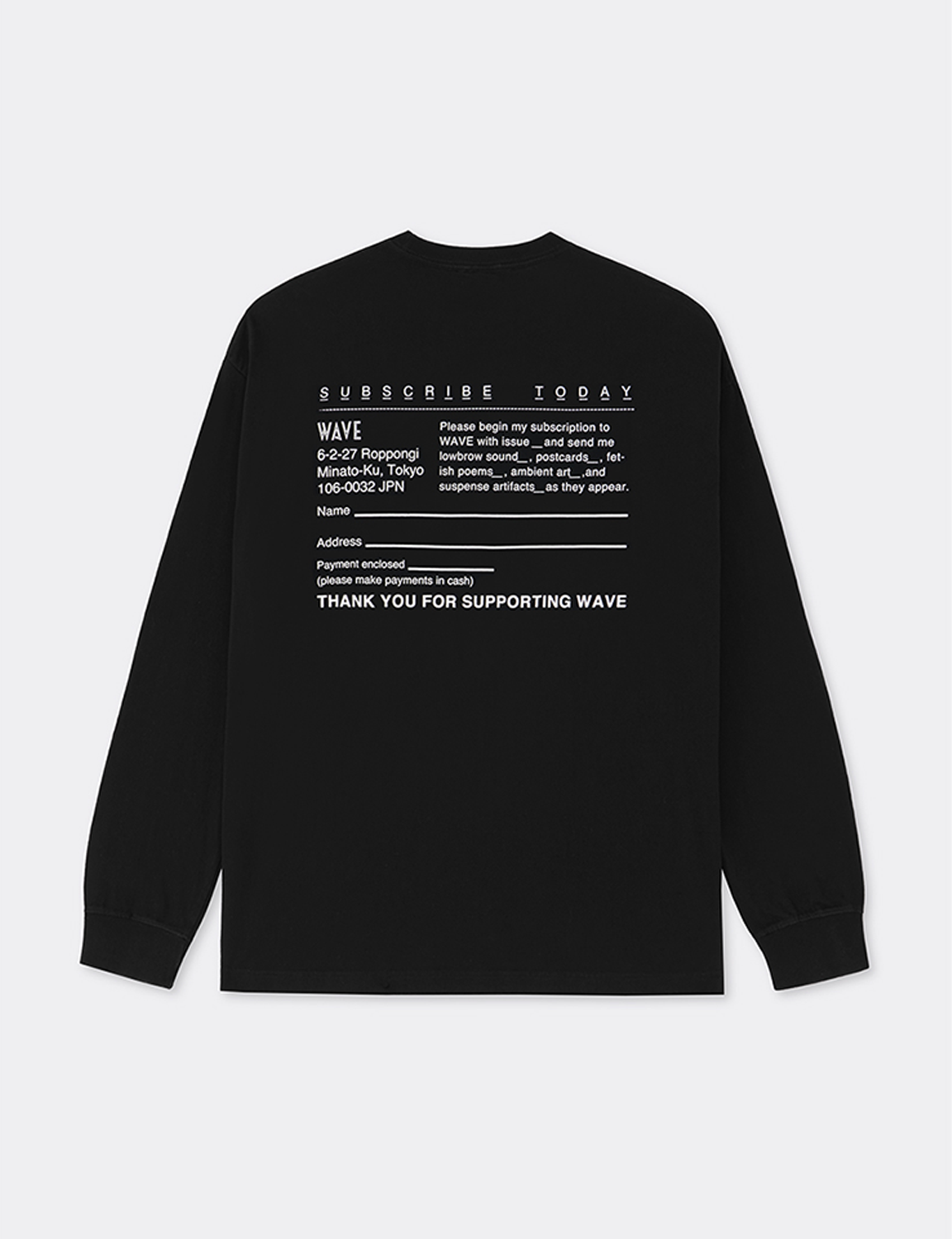 SUBSCRIBE TODAY L/S TEE